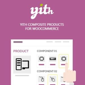YITH Composite Products for WooCommerce Premium V1.28.0