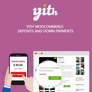YITH WooCommerce Deposits and Down Payments V2.28.0
