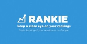 Rankie v1.8.2 – WordPress Rank Tracker Plugin